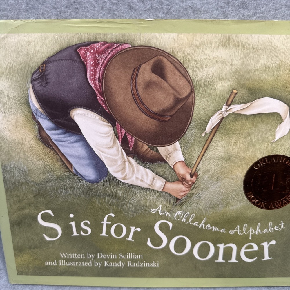 S Is for Sooner An Oklahoma Alphabet by Scillian, Devin Learn Sonners Homeschool - Picture 2 of 16
